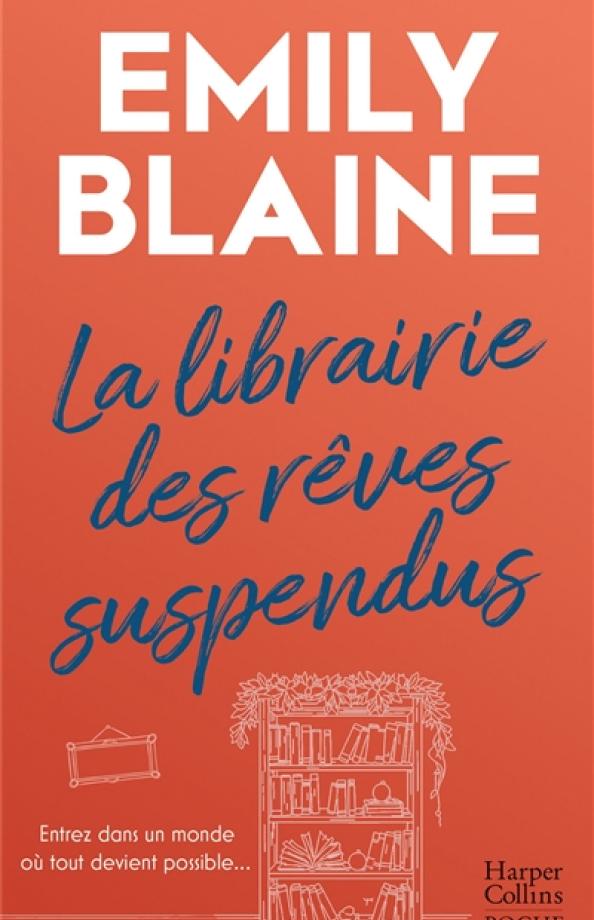 Blaine Librairie rêves