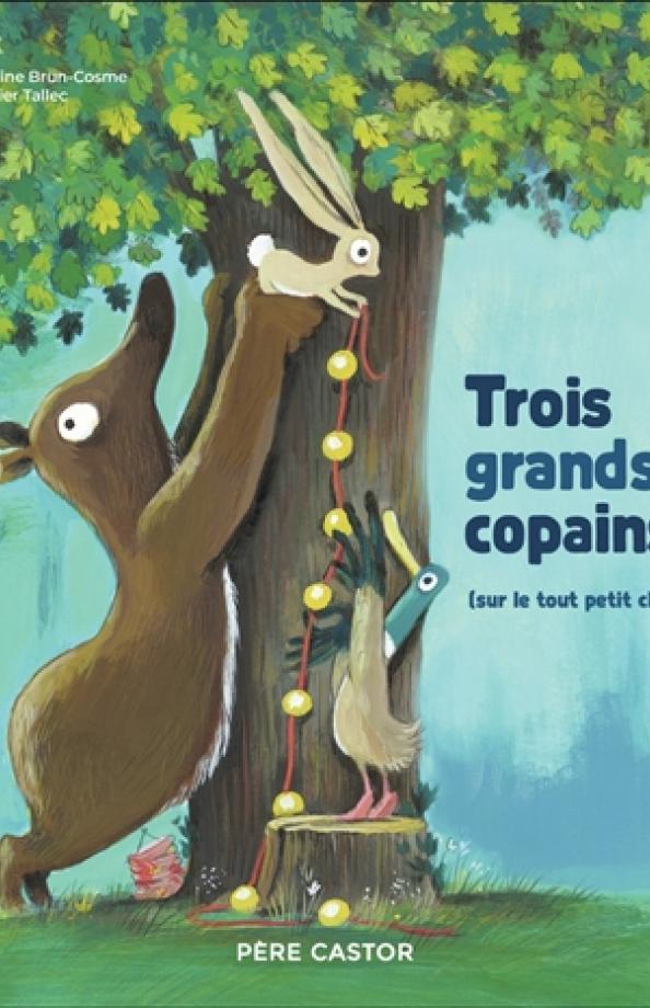 Brun-Cosme Trois grands copains