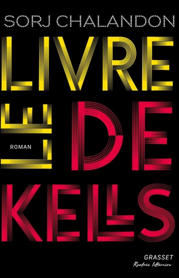 Chalandon livre Kells