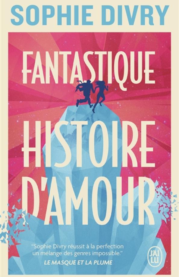 Divry Fantastique histoire d'amour