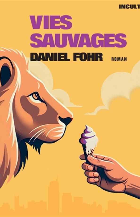 Fohr Vies sauvages