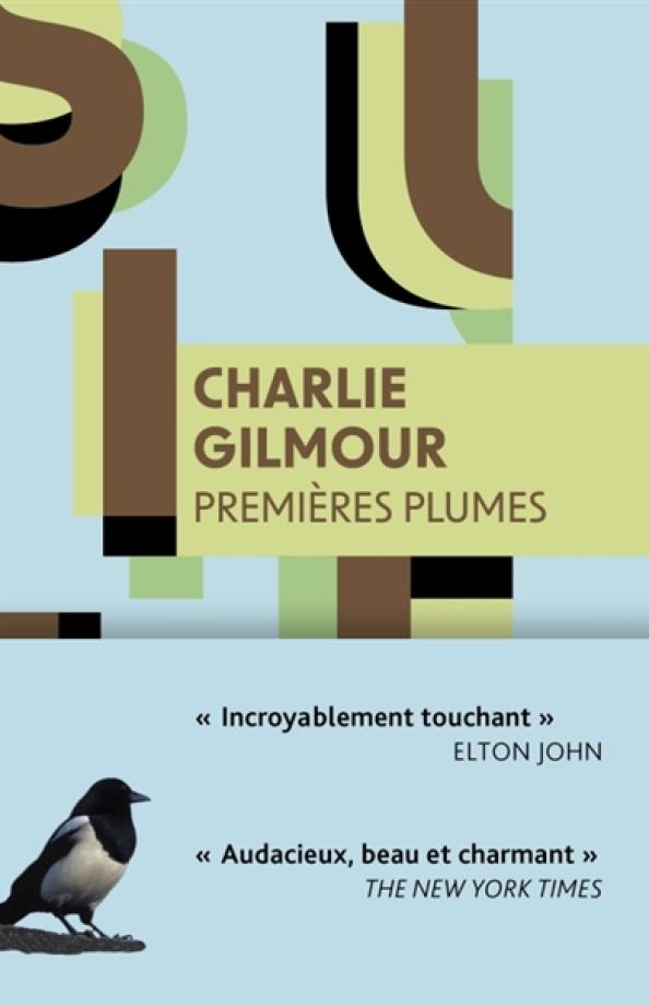 Gilmour premières plumes