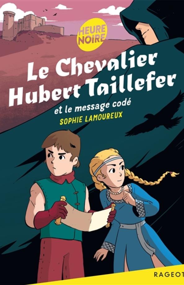 Lamoureux Chevalier Hubert Taillefer