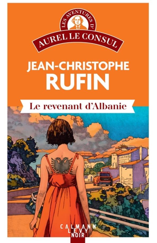 Rufin Revenant Albanie