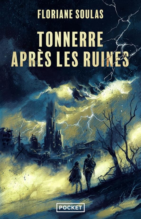 Soulas Tonnerre après les ruines