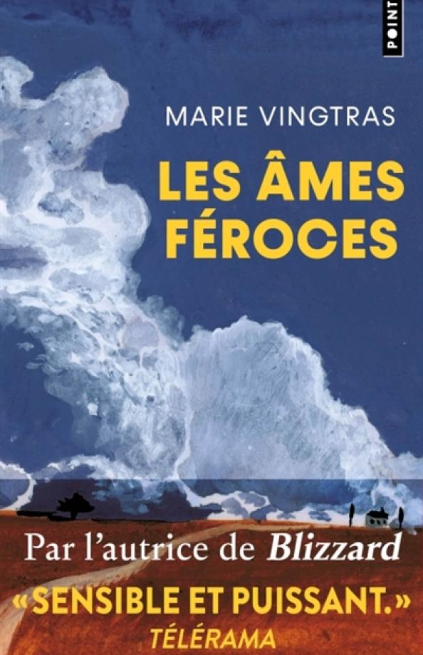 Vingtras Ames féroces
