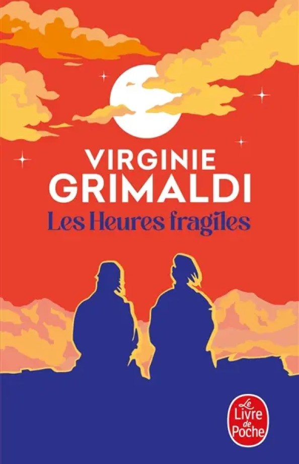 Les heures fragiles de Virginie Grimaldi