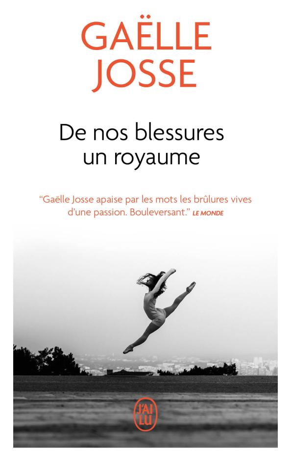 De nos blessures un royaume de Gaëlle Josse