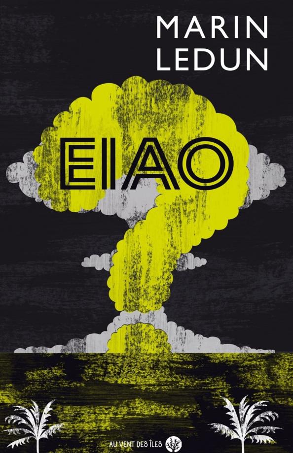 Eiao de Marin Ledun