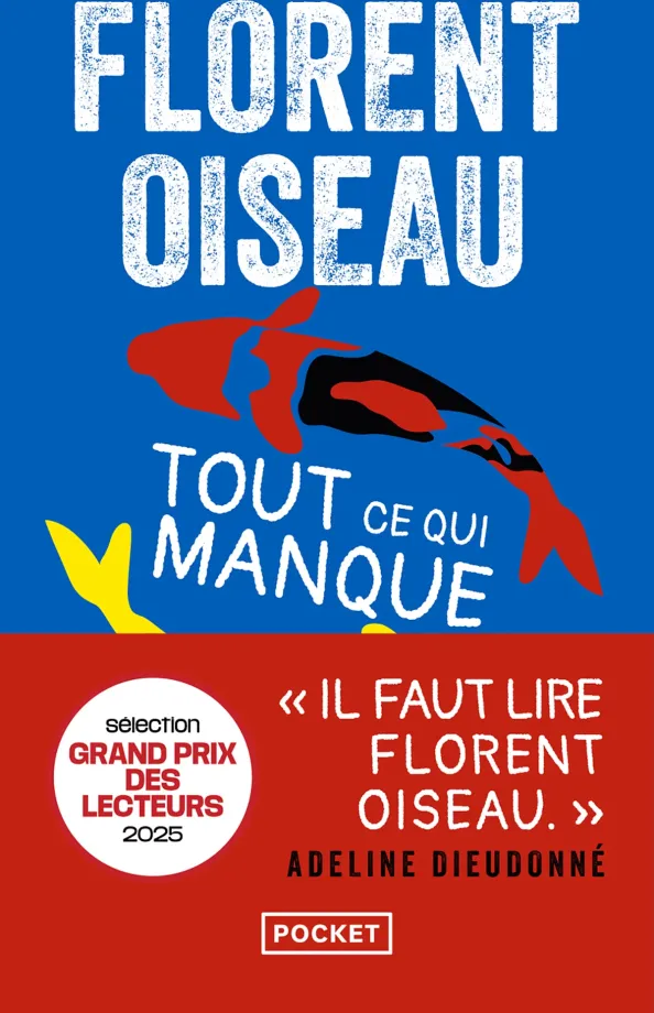 Tout ce qui manque de Florent Oiseau