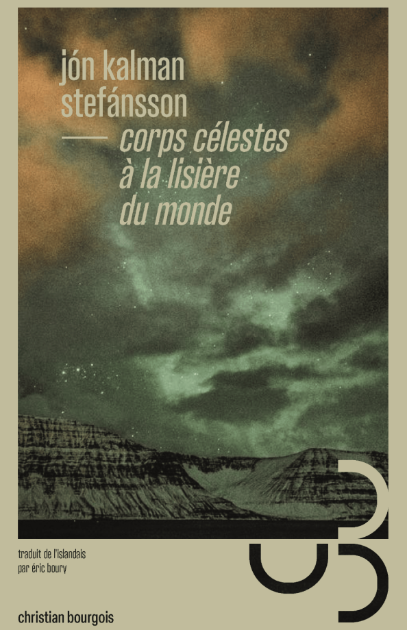 Corps célestes à la lisère du monde de Jon Kalman Stefansson