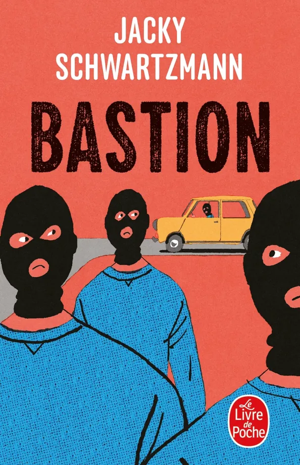 Bastion de Jacky Schwartzmann
