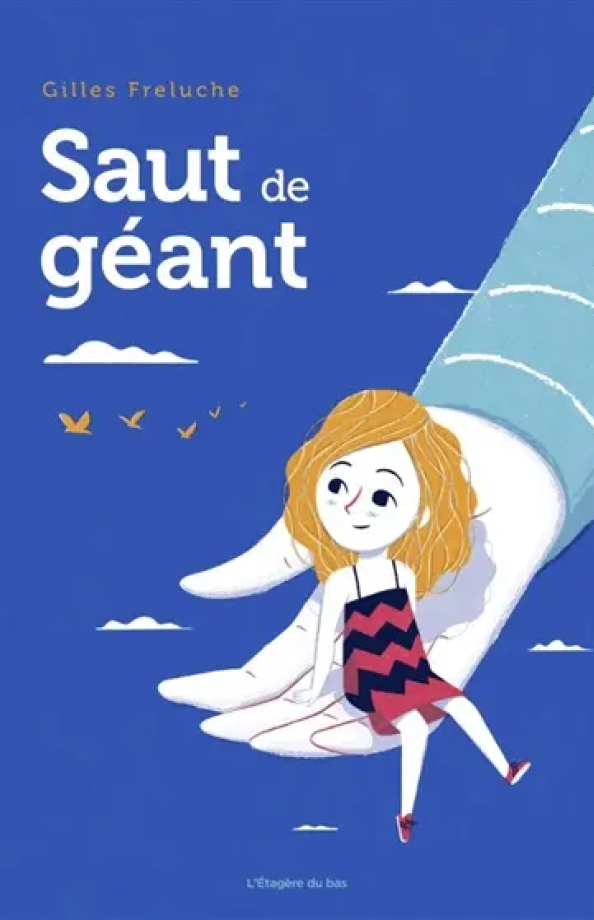 Saut de Géant de Gilles Freluche