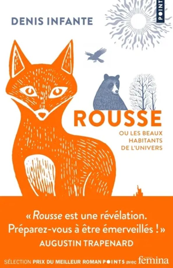 Rousse ou les Beaux Habitants de l'Univers