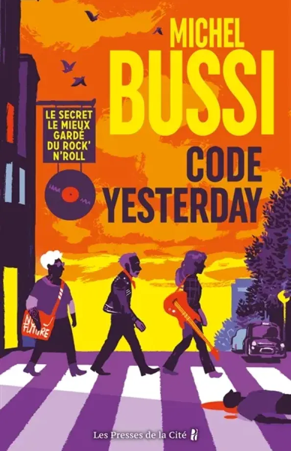 Code Yesterday de Michel Bussi