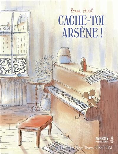 Badel Cache-toi Arsène